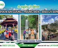 Tour An Giang - Măng Đen - Đảo Lý Sơn 4 Ngày 3 Đêm