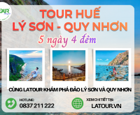Tour Huế - Lý Sơn - Quy Nhơn 5 Ngày 4 Đêm