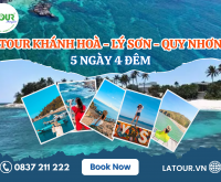 Tour Khánh Hòa - Lý Sơn - Quy Nhơn 5 Ngày 4 Đêm
