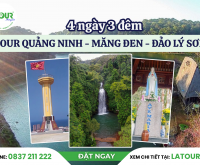 Tour Quảng Ninh - Măng Đen - Đảo Lý Sơn 4 Ngày 3 Đêm