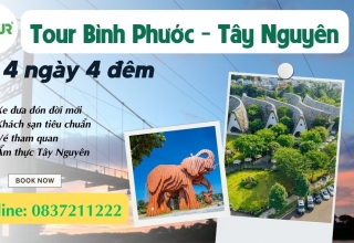 Tour Bình Phước Tây Nguyên 4 ngày 4 đêm
