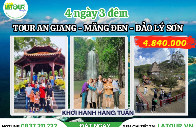 Tour An Giang - Măng Đen - Đảo Lý Sơn 4 Ngày 3 Đêm