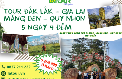 Tour Đắk Lắk - Gia Lai - Măng Đen - Quy Nhơn 5 Ngày 4 Đêm
