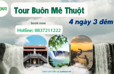 Tour du lịch Buôn Ma Thuột 4 ngày 3 đêm giá rẻ