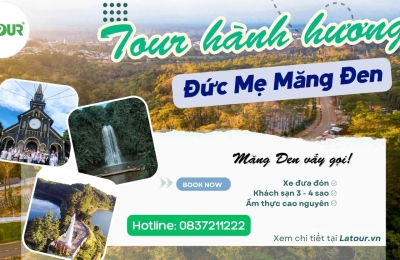 TOUR HÀNH HƯƠNG ĐỨC MẸ MĂNG ĐEN