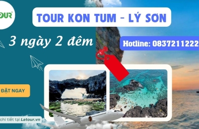 Tour Kon Tum - Lý Sơn 3 ngày 2 đêm