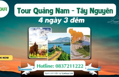 Tour Quảng Nam Tây Nguyên 4 ngày 3 đêm