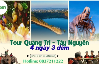 Tour Quảng Trị Tây Nguyên 4 ngày 3 đêm
