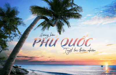 Tour Sài Gòn - Phú Quốc 3 ngày 2 đêm
