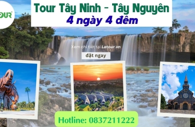 Tour Tây Ninh Tây Nguyên 4 ngày 4 đêm