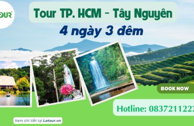 Tour TP. Hồ Chí Minh Tây Nguyên 4 ngày 3 đêm