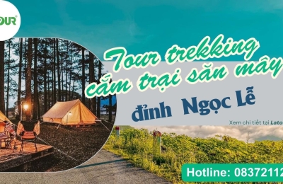 Tour trekking cắm trại săn mây đỉnh núi Ngọc Lễ