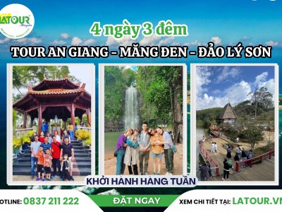 Tour An Giang - Măng Đen - Đảo Lý Sơn 4 Ngày 3 Đêm
