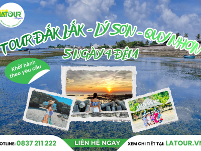 Tour Đắk Lắk - Lý Sơn - Quy Nhơn 5 Ngày 4 Đêm