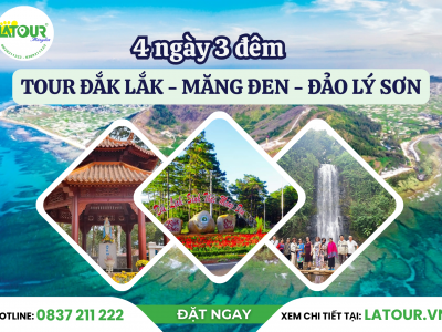 Tour Đắk Lắk - Măng Đen - Đảo Lý Sơn 4 Ngày 3 Đêm
