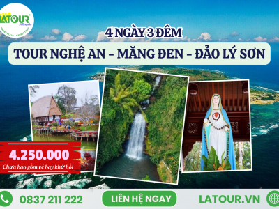 Tour Nghệ An - Măng Đen - Đảo Lý Sơn 4 Ngày 3 Đêm