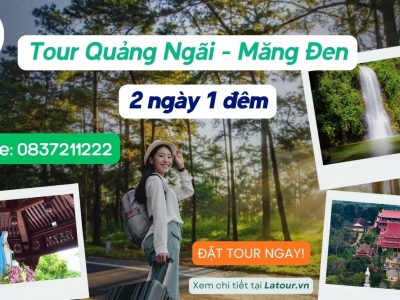 Tour Quảng Ngãi Măng Đen 2 ngày 1 đêm