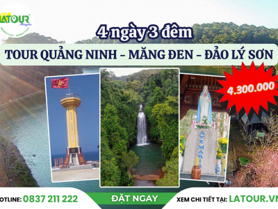 Tour Quảng Ninh - Măng Đen - Đảo Lý Sơn 4 Ngày 3 Đêm