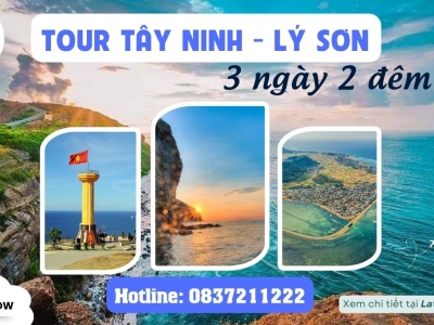 Tour Tây Ninh - Lý Sơn 3 Ngày 2 Đêm