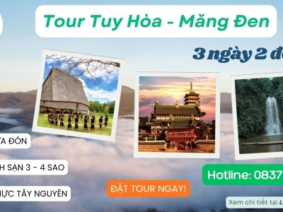 Tour Tuy Hoà Măng Đen 3 ngày 2 đêm 