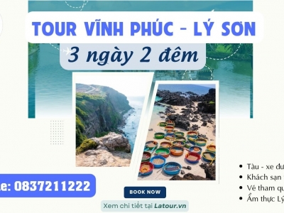 Tour Vĩnh Phúc - Lý Sơn 3 Ngày 2 Đêm