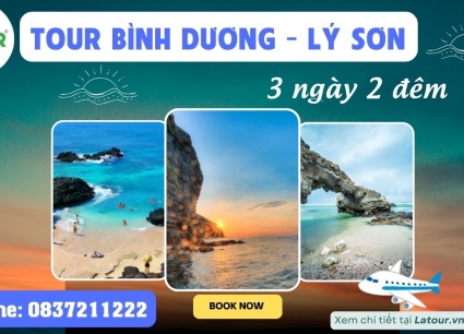 Tour Bình Dương - Lý Sơn 3 Ngày 2 Đêm