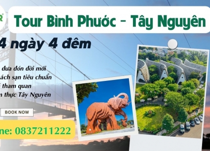 Tour Bình Phước Tây Nguyên 4 ngày 4 đêm