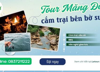 Tour cắm trại bên bờ suối Măng Đen