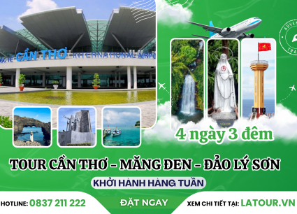 Tour Cần Thơ - Măng Đen - Đảo Lý Sơn 4 Ngày 3 Đêm