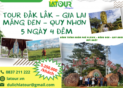 Tour Đắk Lắk - Gia Lai - Măng Đen - Quy Nhơn 5 Ngày 4 Đêm