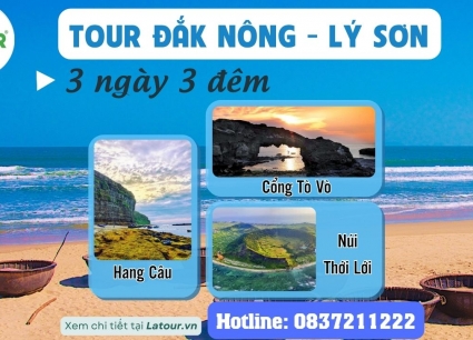 Tour Đắk Nông - Lý Sơn 3 ngày 3 đêm