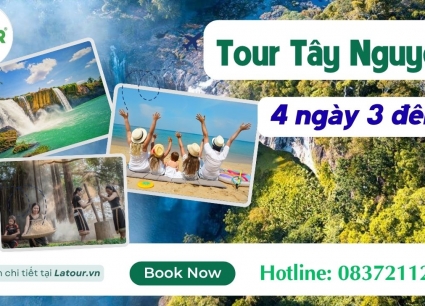 Tour du lich Tây Nguyên 4 Ngày 3 Đêm