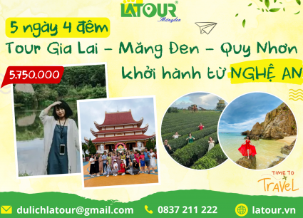Tour Nghệ An - Gia Lai - Măng Đen - Quy Nhơn 5 Ngày 4 Đêm