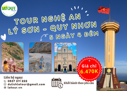 Tour Nghệ An - Lý Sơn - Quy Nhơn 5 Ngày 4 Đêm