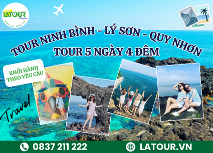 Tour Ninh Bình - Lý Sơn - Quy Nhơn 5 Ngày 4 Đêm