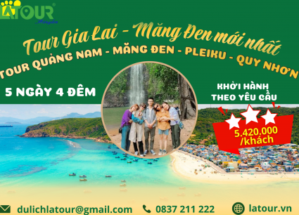 Tour Quảng Nam - Gia Lai - Măng Đen - Quy Nhơn 5 Ngày 4 Đêm