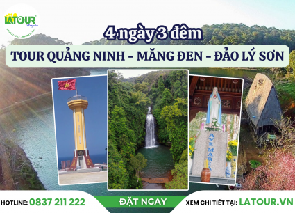 Tour Quảng Ninh - Măng Đen - Đảo Lý Sơn 4 Ngày 3 Đêm