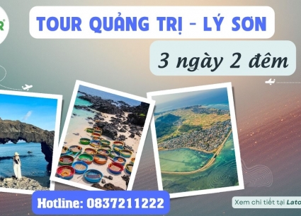 Tour Quảng Trị - Lý Sơn 3 ngày 2 đêm