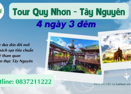Tour Quy Nhơn Tây Nguyên 4 ngày 3 đêm