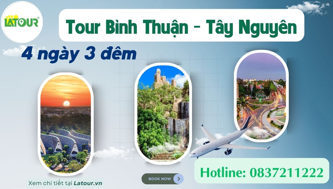 Tour Bình Thuận Tây Nguyên 4 ngày 3 đêm