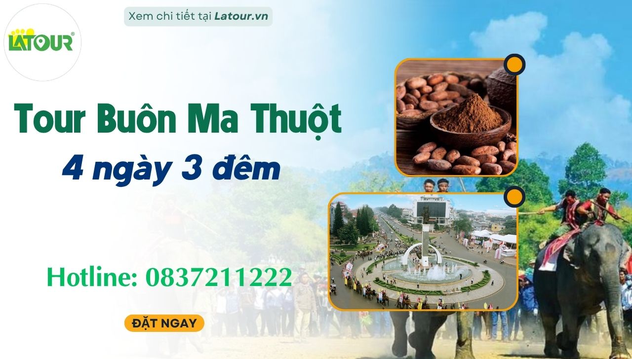 Tour Du lịch Buôn Ma Thuột 4 ngày 3 đêm