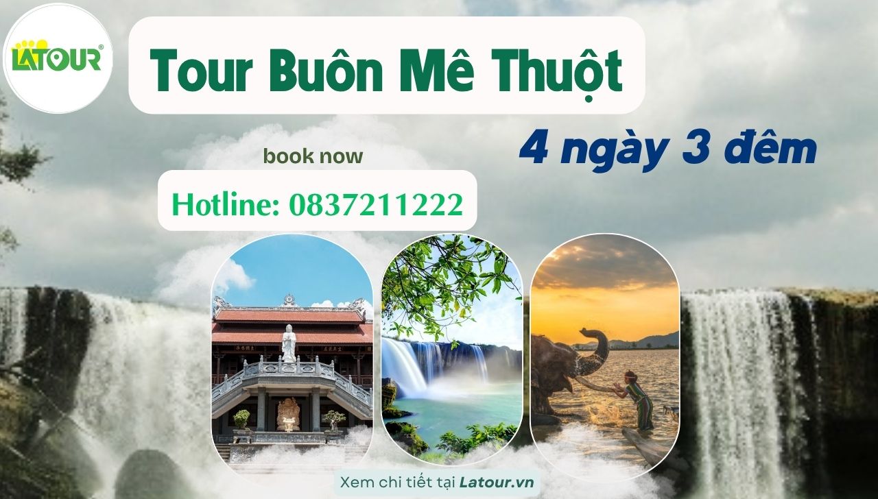 Tour du lịch Buôn Ma Thuột 4 ngày 3 đêm giá rẻ