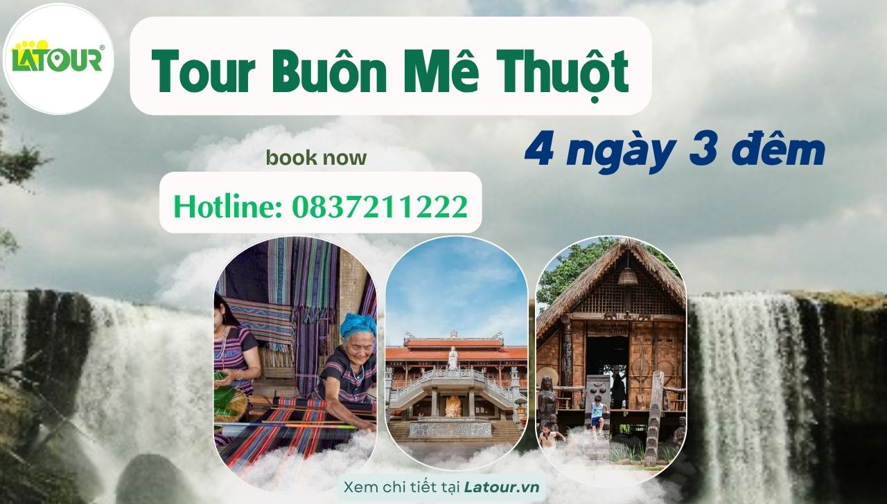 Tour du lịch Buôn Ma Thuột 4 ngày 3 đêm giá rẻ