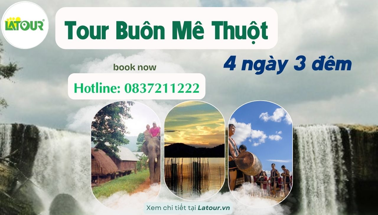 Tour du lịch Buôn Ma Thuột 4 ngày 3 đêm giá rẻ