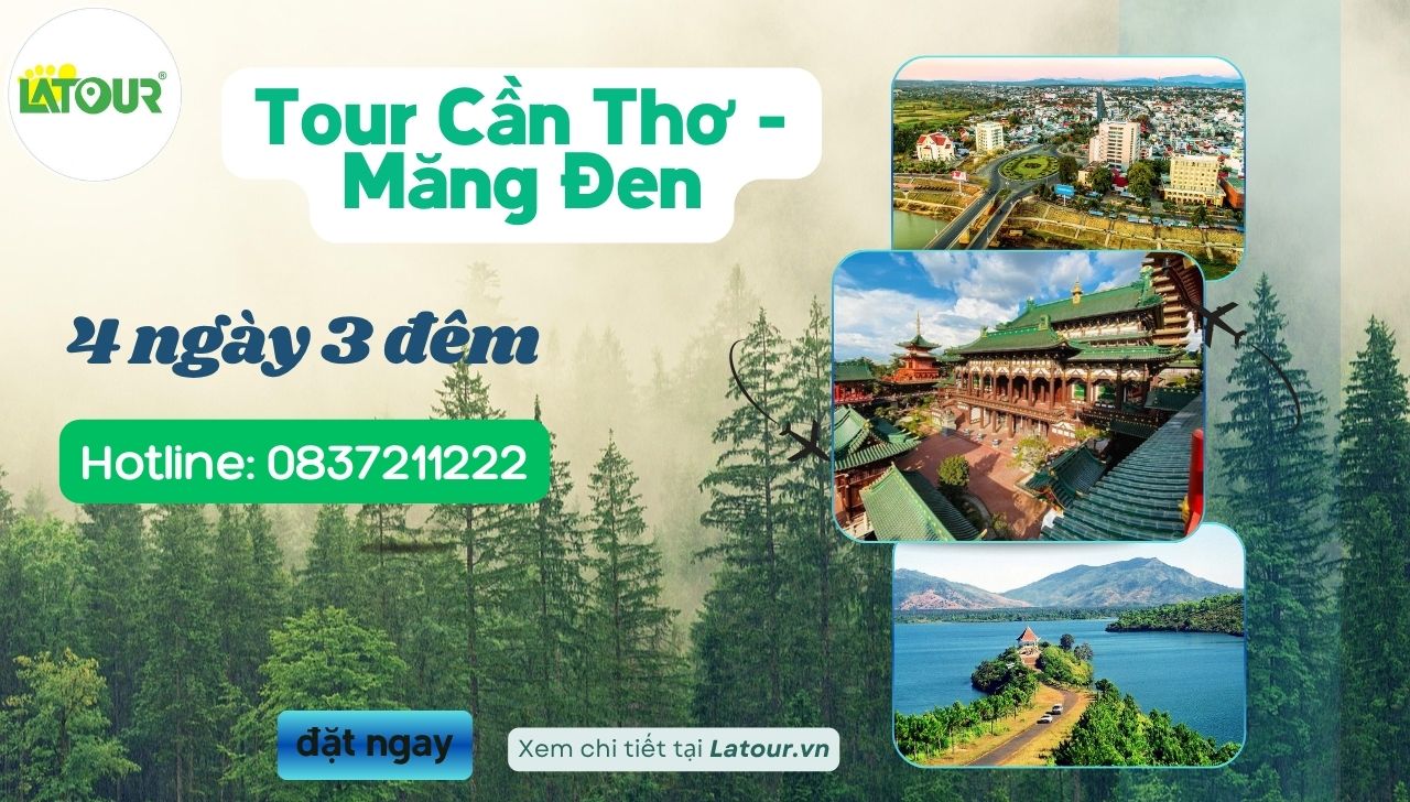 Tour Cần Thơ Măng Đen 4 ngày 4 đêm ngày 1