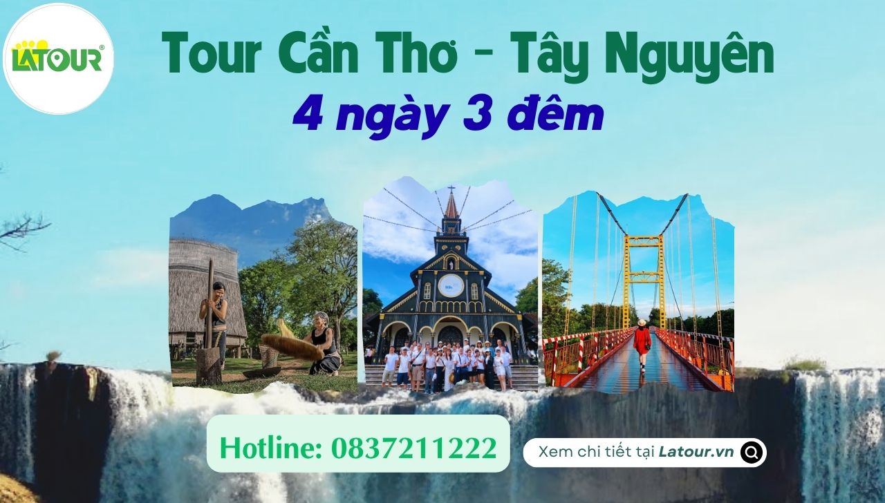 Tour Cần Thơ Tây Nguyên 4 ngày 3 đêm