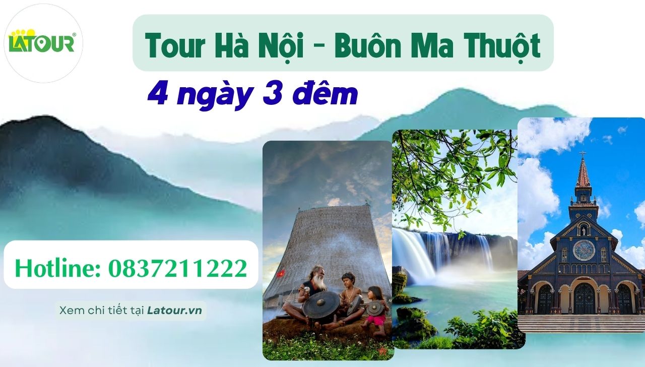 Tour Du lịch Hà Nội- Buôn Mê Thuột 4 ngày 3 đêm
