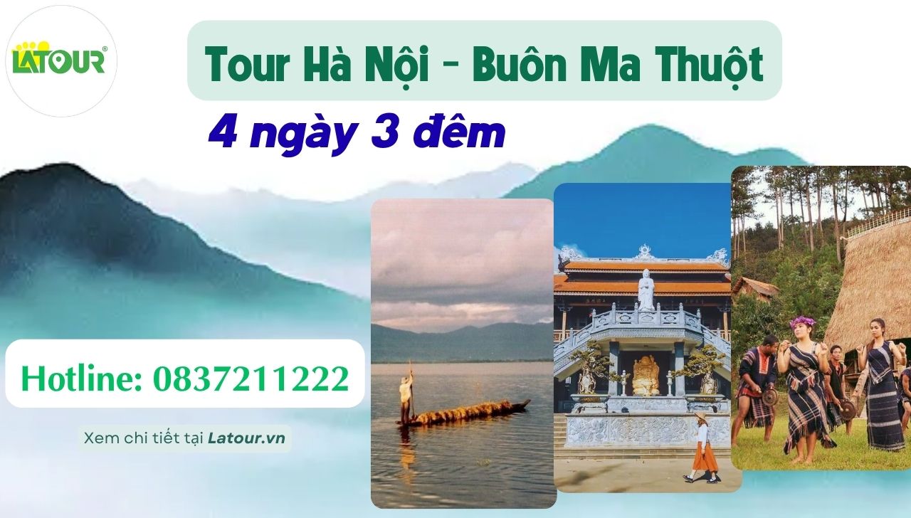 Tour Du lịch Hà Nội- Buôn Mê Thuột 4 ngày 3 đêm