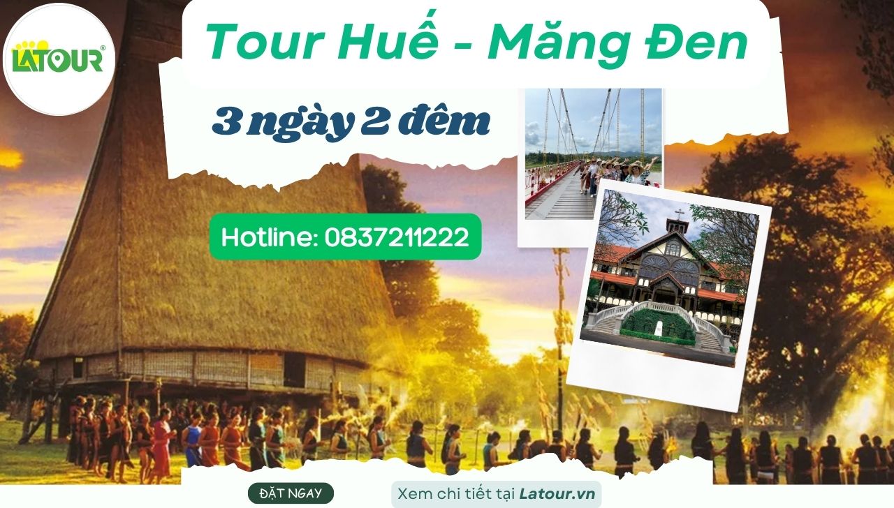 Báo giá Tour Huế - Măng Đen 3 ngày 2 đêm