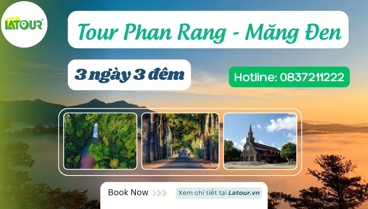 Tour Phan Rang (Ninh Thuận) Măng Đen 3 ngày 3 đêm